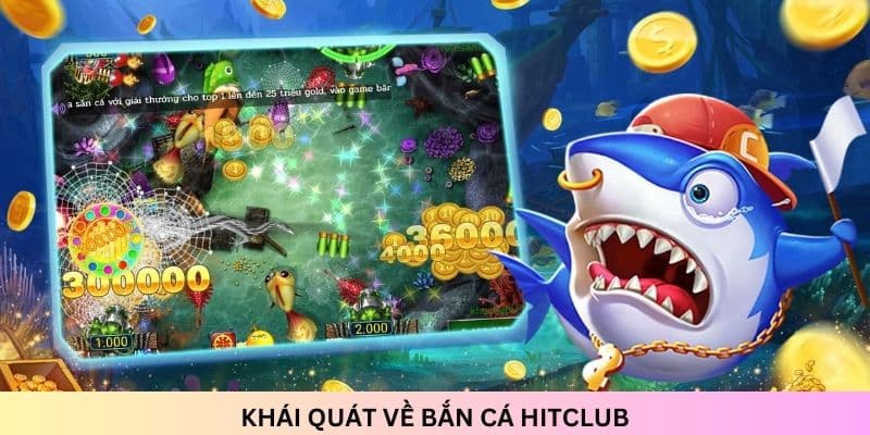 Hành trình thăng hoa với bắn cá đổi thưởng Hitclub